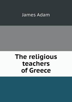 The religious teachers of Greece