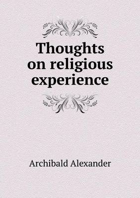 Thoughts on religious experience