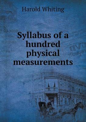 Syllabus of a hundred physical measurements