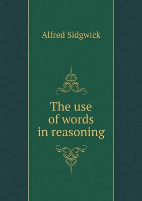 The use of words in reasoning