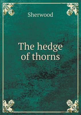 The hedge of thorns