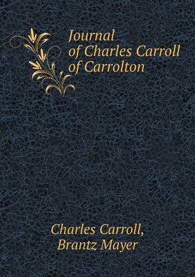 Journal of Charles Carroll of Carrolton