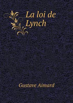 La loi de Lynch