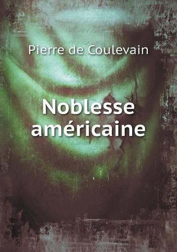 Noblesse americaine