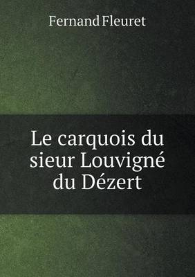 Le carquois du sieur Louvigne du Dezert