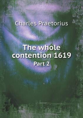 The whole contention 1619 Part 2