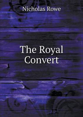 The Royal Convert