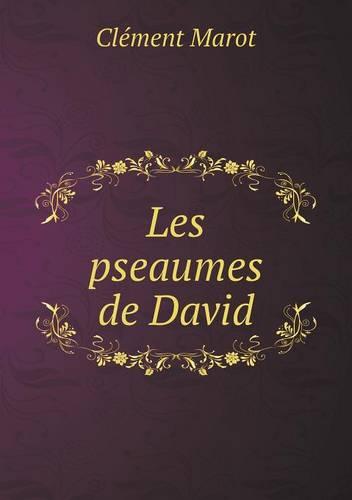Les pseaumes de David
