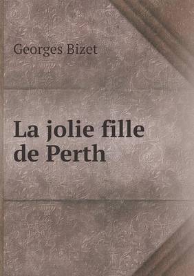 La jolie fille de Perth