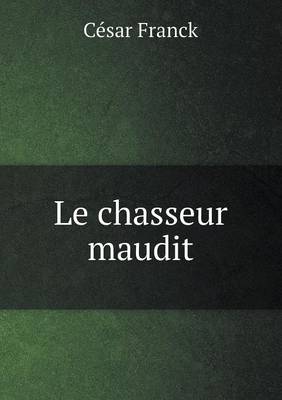 Le chasseur maudit