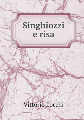 Singhiozzi e risa