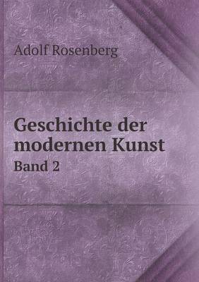 Geschichte der modernen Kunst Band 2