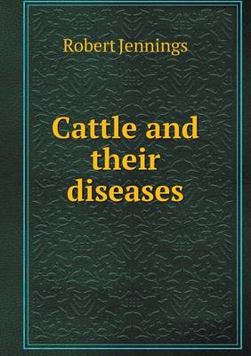 Cattle and their diseases