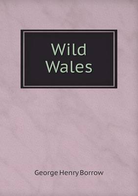 Wild Wales