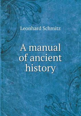 A manual of ancient history