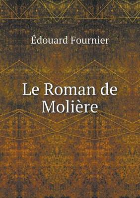 Le Roman de Moliere