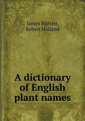A dictionary of English plant names