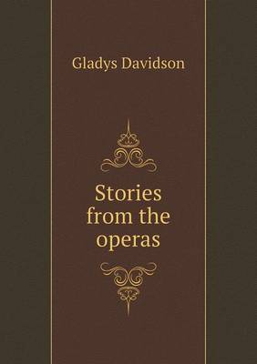 Stories from the operas