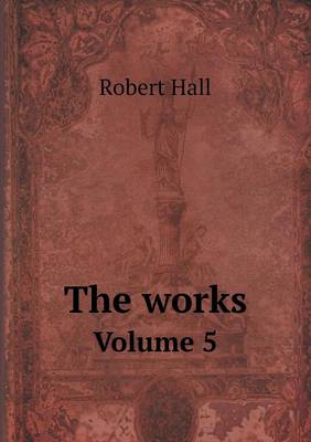 The works Volume 5