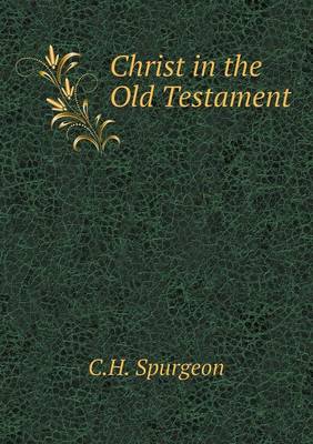 Christ in the Old Testament