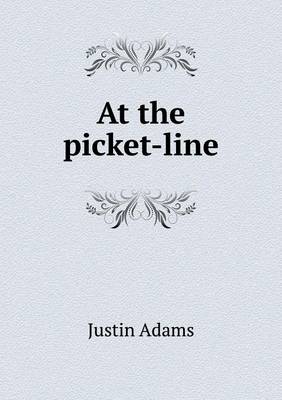 At the picket-line
