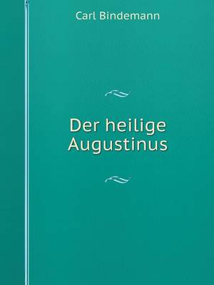 Der heilige Augustinus