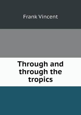 Through and through the tropics