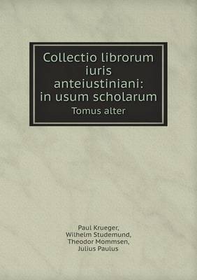 Collectio librorum iuris anteiustiniani