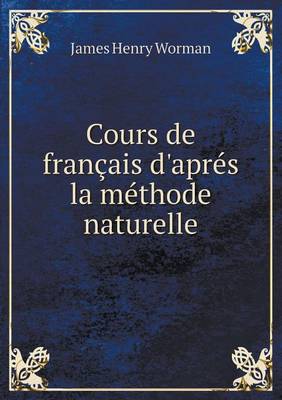 Cours de francais d'apres la methode naturelle
