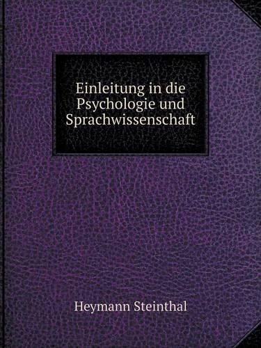 Einleitung in die Psychologie und Sprachwissenschaft