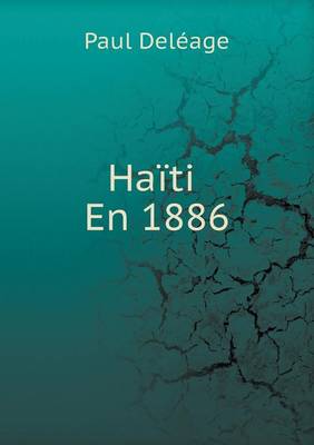 Haiti En 1886