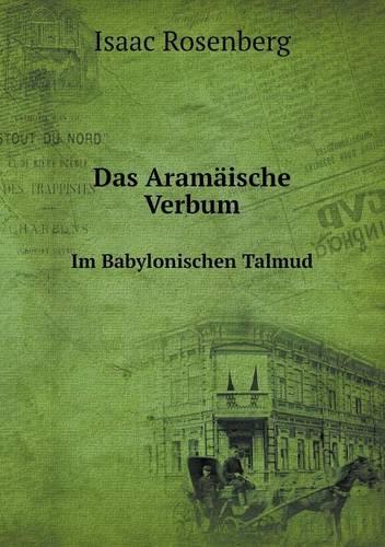 Das Aramaische Verbum Im Babylonischen Talmud
