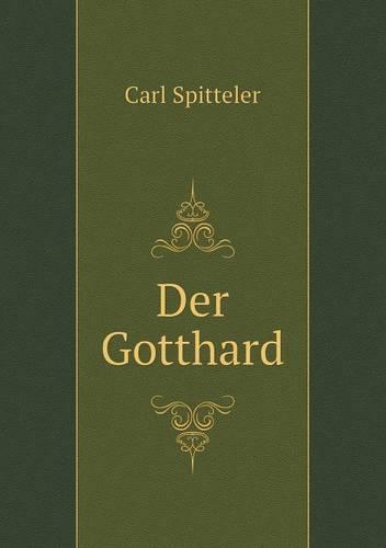 Der Gotthard
