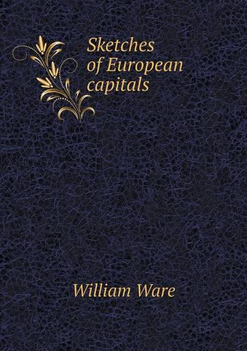 Sketches of European capitals