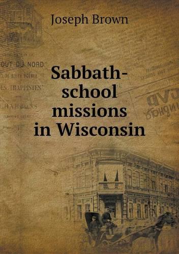 Sabbath-school missions in Wisconsin