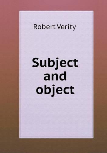 Subject and object