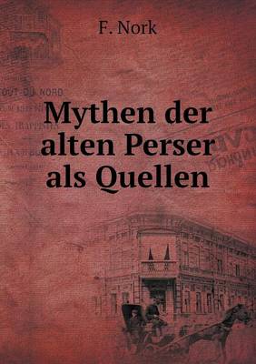 Mythen der alten Perser als Quellen