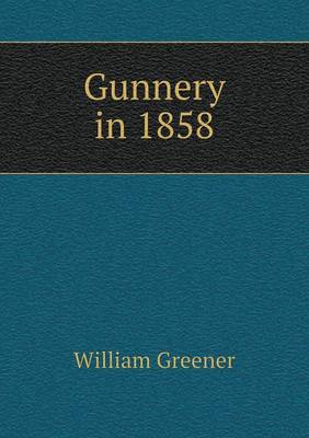 Gunnery in 1858