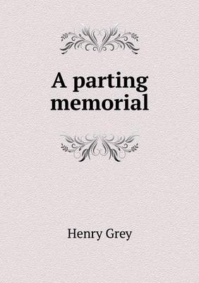 A parting memorial