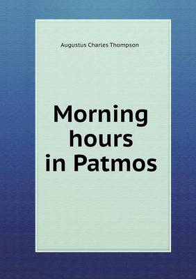 Morning hours in Patmos