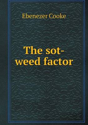 The sot-weed factor