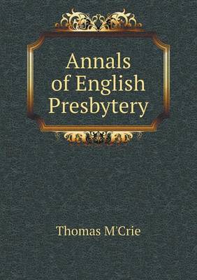 Annals of English Presbytery
