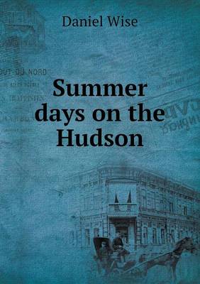 Summer days on the Hudson