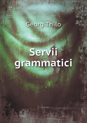 Servii grammatici