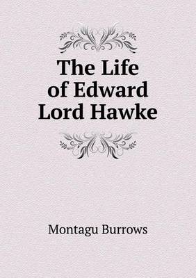 The Life of Edward Lord Hawke