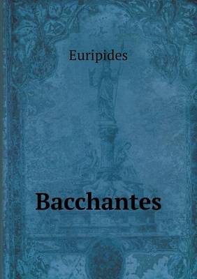 Bacchantes