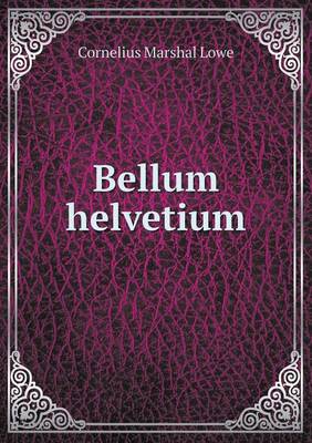 Bellum helvetium