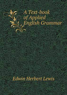 A Text-book of Applied English Grammar