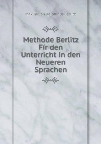 Methode Berlitz Fir den Unterricht in den Neueren Sprachen