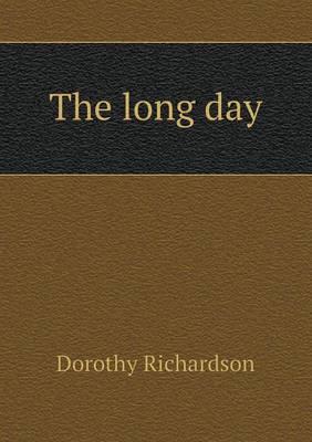 The long day
